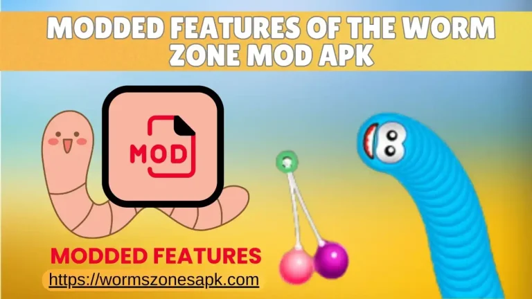 MODDED FEATURES OF THE WORM ZONE MOD APK